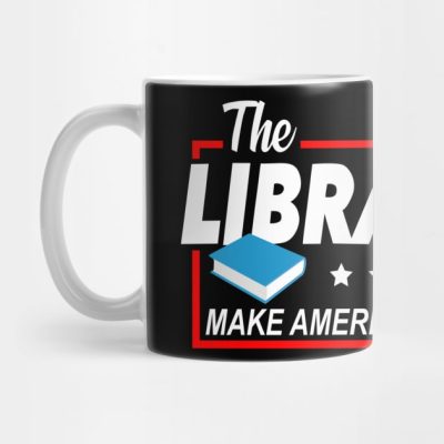 The Librarian Party Make America Again Mug Official Librarian Merch