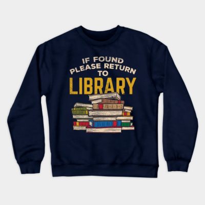 Librarian Books Reading Crewneck Sweatshirt Official Librarian Merch