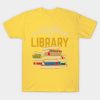 Librarian Books Reading T-Shirt Official Librarian Merch