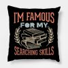 Librarian Im Famous For My Searching Skills Throw Pillow Official Librarian Merch