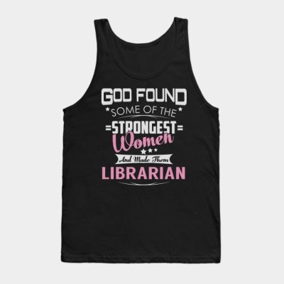 Librarian God Found Strongest Women Tank Top Official Librarian Merch