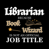 Librarian Book Wizard Job Title Funny Library Gift Tapestry Official Librarian Merch