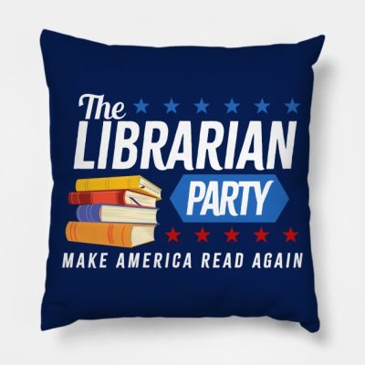 The Librarian Party Make America Read Again Throw Pillow Official Librarian Merch