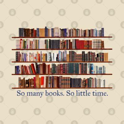 So Many Books So Little Time Book Lover Phone Case Official Librarian Merch