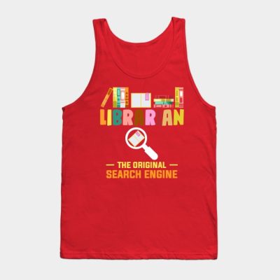 Librarian Tees The Original Search Engine Book Lov Tank Top Official Librarian Merch