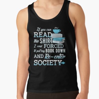 I Was Forced To Put My Book Down...Book Lover Funny. Tank Top Official Librarian Merch