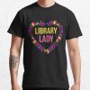 Library Lady Gift T-Shirt Official Librarian Merch