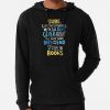 Sure I Know The Novel - Librarian Hoodie Official Librarian Merch