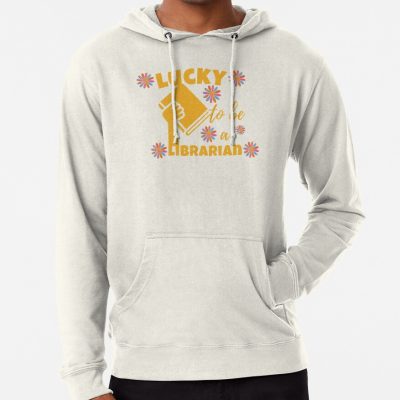 Lucky To Be A Librarian Hoodie Official Librarian Merch