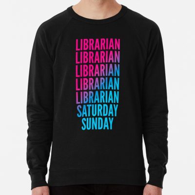 Librarian Work Week For Librarians Sweatshirt Official Librarian Merch