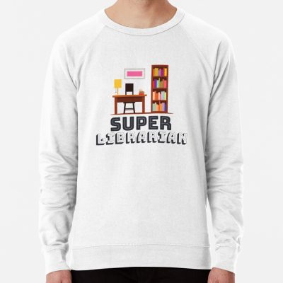 Super Librarian, Book Lovers Sweatshirt Official Librarian Merch