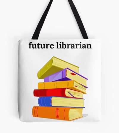 Future Librarian Tote Bag Official Librarian Merch