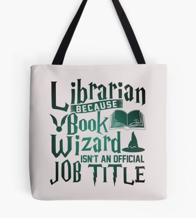 Library Wizard Tote Bag Official Librarian Merch