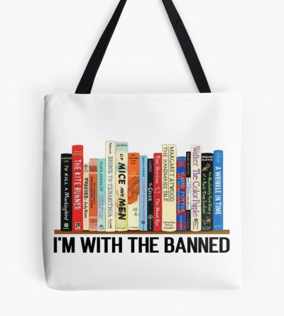 I'M With The Banned, Banned Books, Read Banned Books, Teacher Librarian Gift, Social Justice Bookish Tote Bag Official Librarian Merch