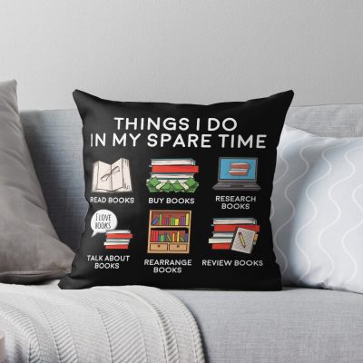 Read Books In My Spare Time Throw Pillow Official Librarian Merch