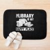 Cool Librarian Art For Men Women Novel Book Nerd Library Bath Mat Official Librarian Merch