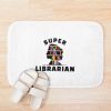 Super Librarian, Book Lovers Bath Mat Official Librarian Merch