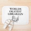 World Okayest Librarian Bath Mat Official Librarian Merch