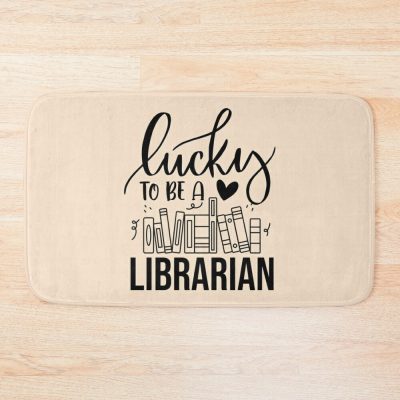 Lucky To Be A Librarian Bath Mat Official Librarian Merch