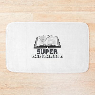 Super Librarian, Book Lovers Bath Mat Official Librarian Merch