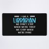 I'M An Librarian We Don'T Stop, Funny Librarian Saying Mouse Pad Official Librarian Merch