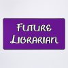 Future Librarian Mouse Pad Official Librarian Merch