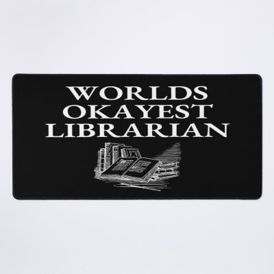 World Okayest Librarian Mouse Pad Official Librarian Merch