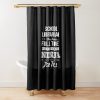 School Librarian - Multitasking Ninja Shower Curtain Official Librarian Merch