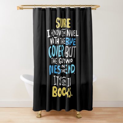 Sure I Know The Novel - Librarian Shower Curtain Official Librarian Merch