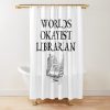 World Okayest Librarian Shower Curtain Official Librarian Merch